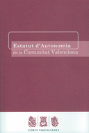 Imagen Estatut d'Autonomia de la Comunitat Valenciana / Estatuto de Autonomía de la Comunitat Valenciana Imagen Estatut d'Autonomia de la Comunitat Valenciana / Estatuto de Autonomía de la Comunitat Valenciana