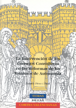 Imagen La intervención de los consejos consultivos en las reformas de los estatutos de autonomía Imagen La intervención de los consejos consultivos en las reformas de los estatutos de autonomía