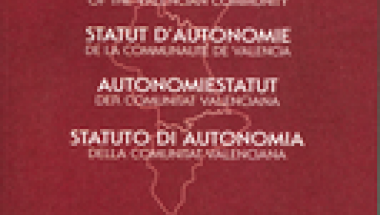 Imagen Statute of Autonomie / Statut d'Autonomie Autonomiestatut / Statuto di Autonomia de la Comunitat Valenciana Imagen Statute of Autonomie / Statut d'Autonomie Autonomiestatut / Statuto di Autonomia de la Comunitat Valenciana