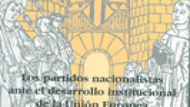 Imagen Los partidos nacionalistas ante el desarrollo institucional de la Unión Europea