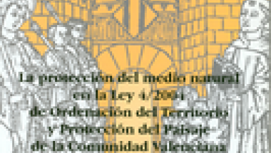 Imagen La protección del medio natural en la Ley 4/2004, de Ordenación del Territorio y Protección del Paisaje de la Comunidad Valenciana