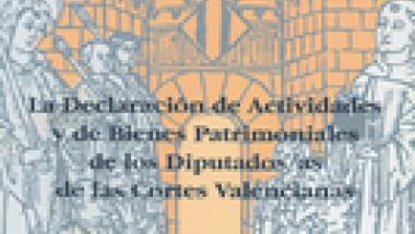 Imagen La declaración de actividades y de bienes patrimoniales de los diputados de las Cortes Valencianas Imagen La declaración de actividades y de bienes patrimoniales de los diputados de las Cortes Valencianas